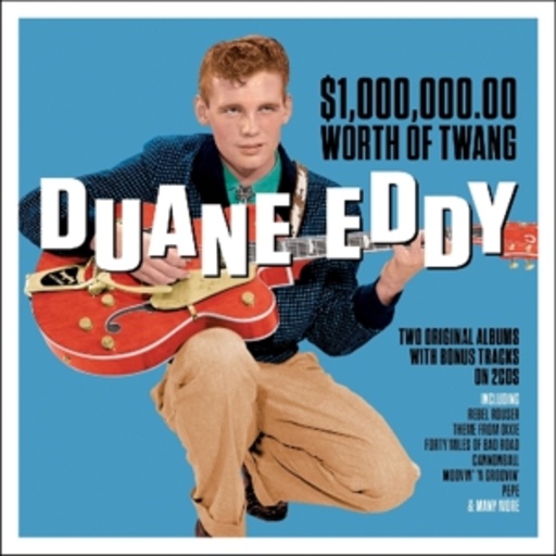 Duane Eddy – $1.000.000 Worth Of Twang