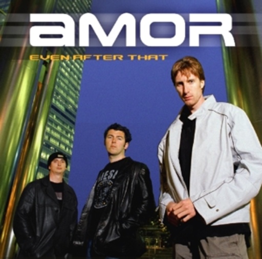 Amor – Even After That