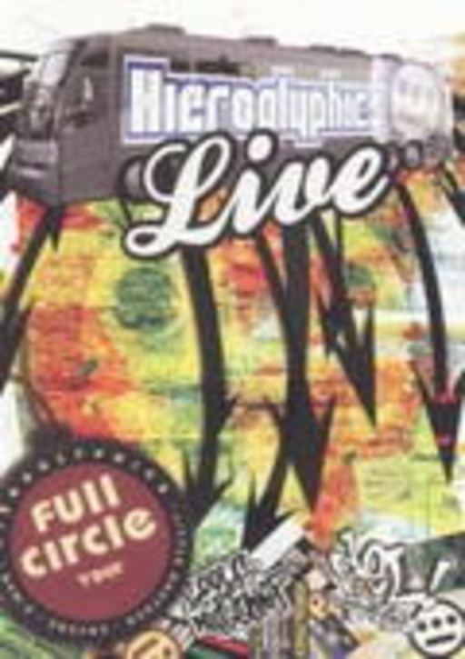 Hieroglyphics – Full Circle Tour Live