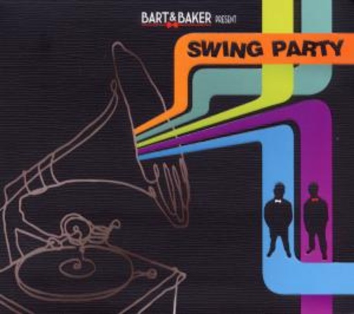 Diverse – Swing Party - Bart & Baker presents