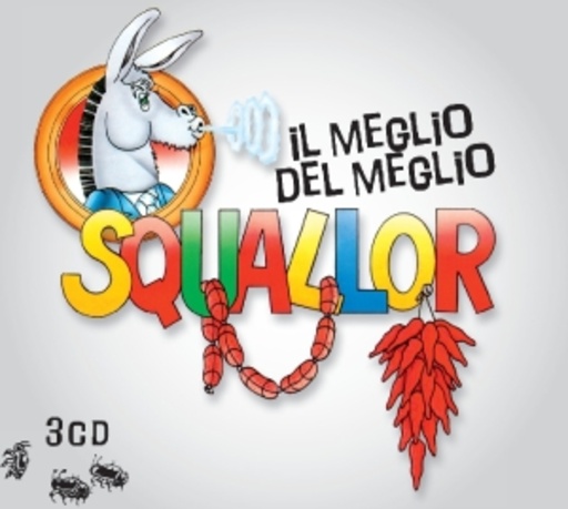 Squallor – Il Meglio Del Meglio