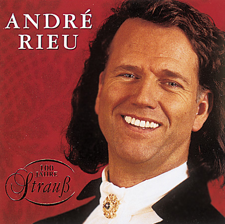 André Rieu – 100 Jahre Strauß