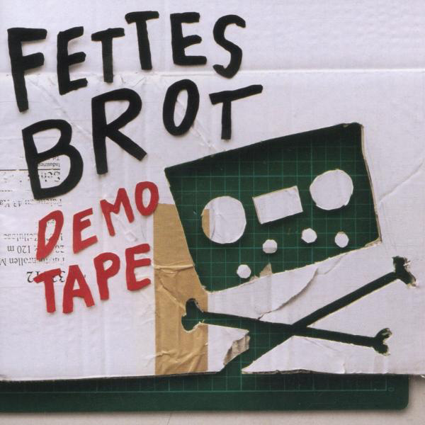 Fettes Brot – Demotape