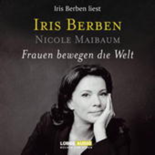 Iris Berben – Frauen bewegen die Welt