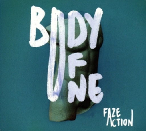 Faze Action – Body Of One