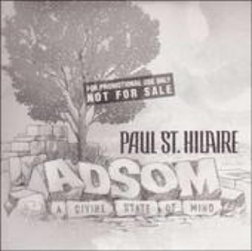 Paul St. Hilaire – A Divine State Of Mind