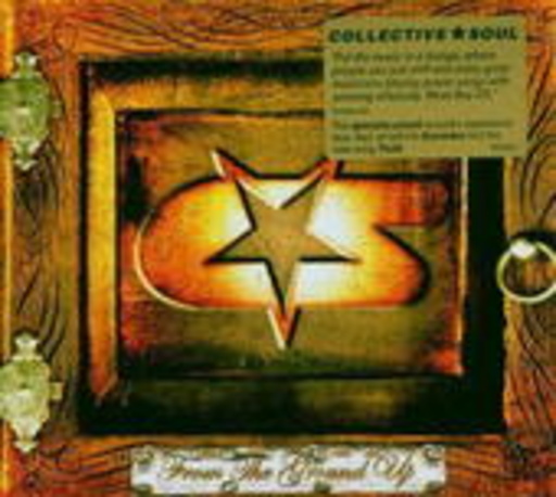 Collective Soul – From The Ground Up