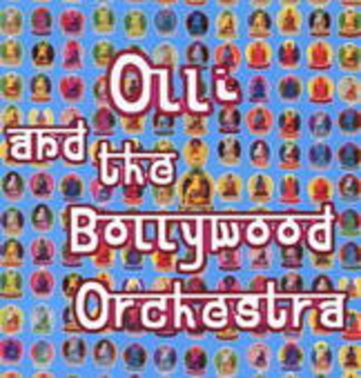 Olli And The Bollywood Orchestra – Tantra