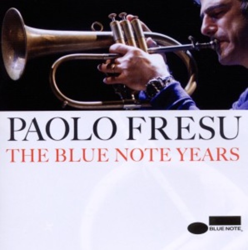 Paolo Fresu – The Blue Note Years