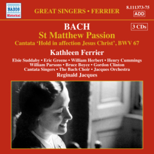 Kathleen Ferrier – St. Matthew Passion