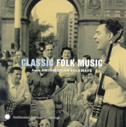 Diverse – Classic Folk Music From Smithsonian Folkways