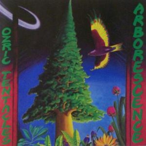Ozric Tentacles – Arborescence