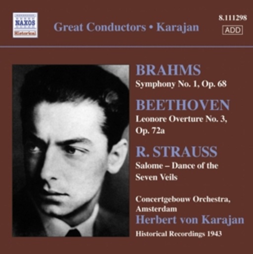 Herbert von Karajan – Symphony No. 1, Op. 68/Leonore Overture No. 3, Op. 72a