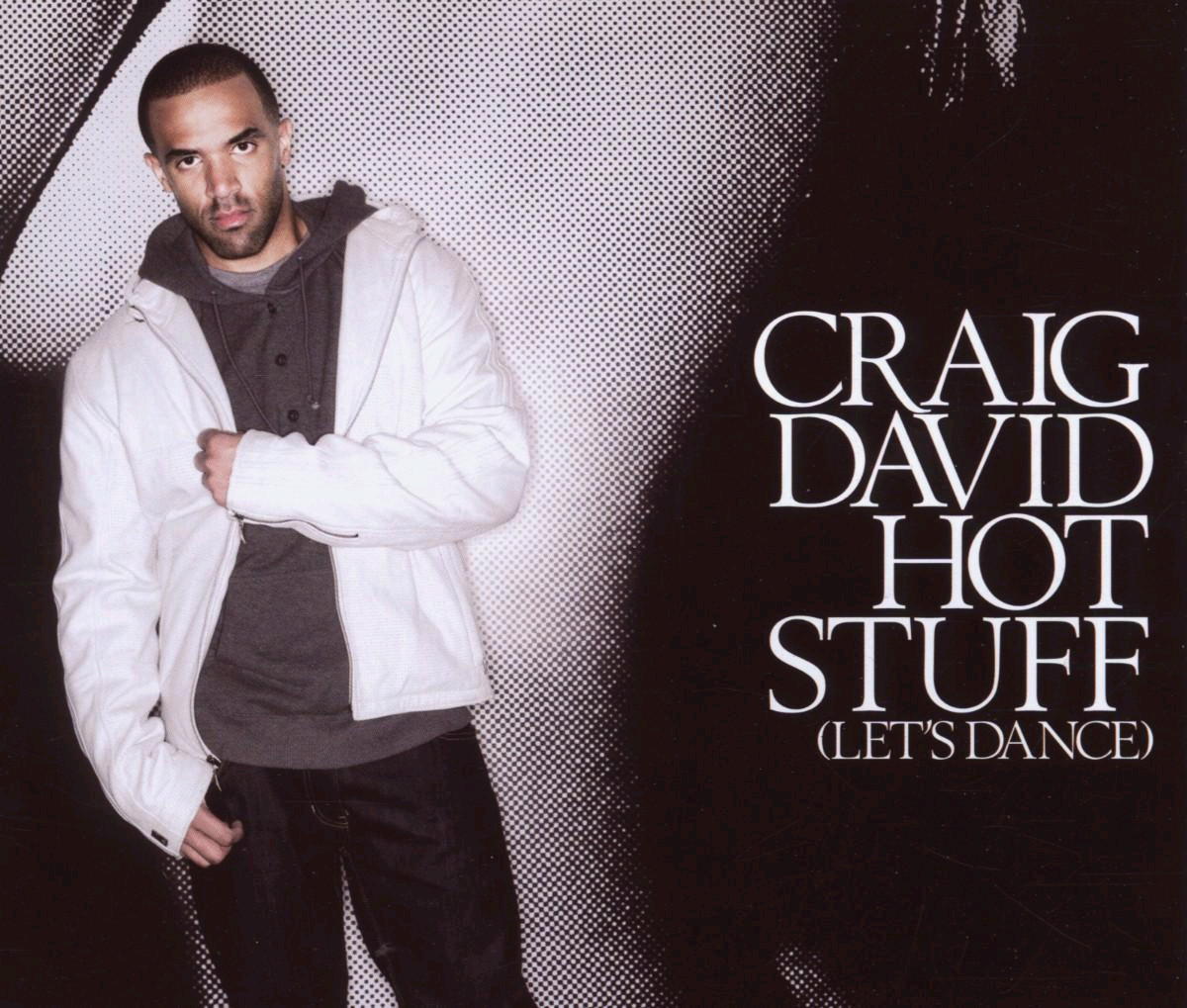Craig David – Hot Stuff (Let's Dance)