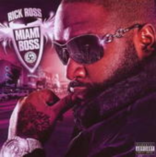 Rick Ross – Miami Boss