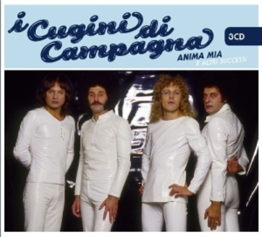 I Cugini Di Campagna – Anima Mia E Altri Success