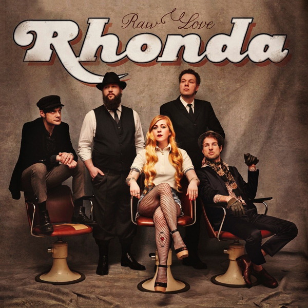 Rhonda – Raw Love