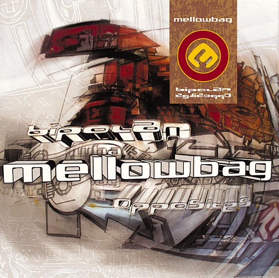 Mellowbag – Bipolar Opposites