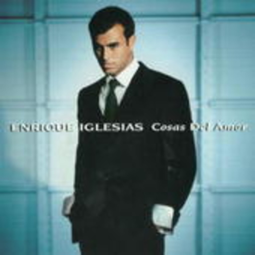 Enrique Iglesias – Cosas Del Amor (Spanische Version)