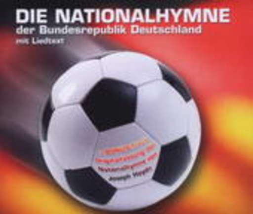 Diverse – Die Nationalhymne...der Bundesrepublik Deutschland
