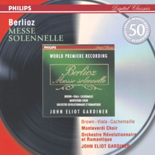 Sir John Eliot Gardiner/Monteverdi Choir/... – Messe Solennelle (96kHz 24-BIT Super Digital Transfer)