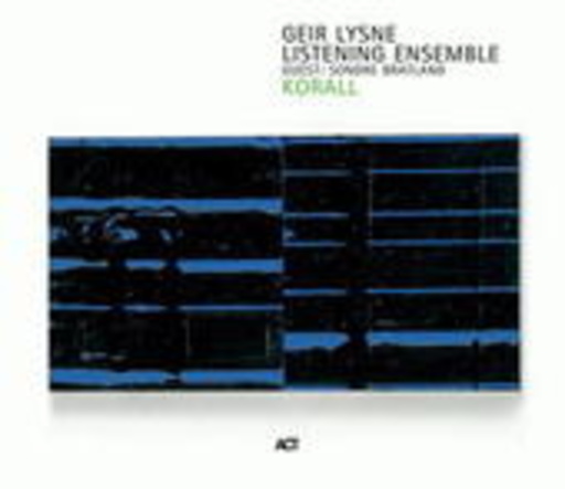 Geir Lysne – Korall