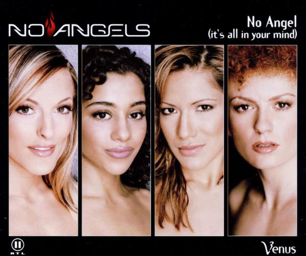 No Angels – No Angel (It's All In Your Mind)/Venus