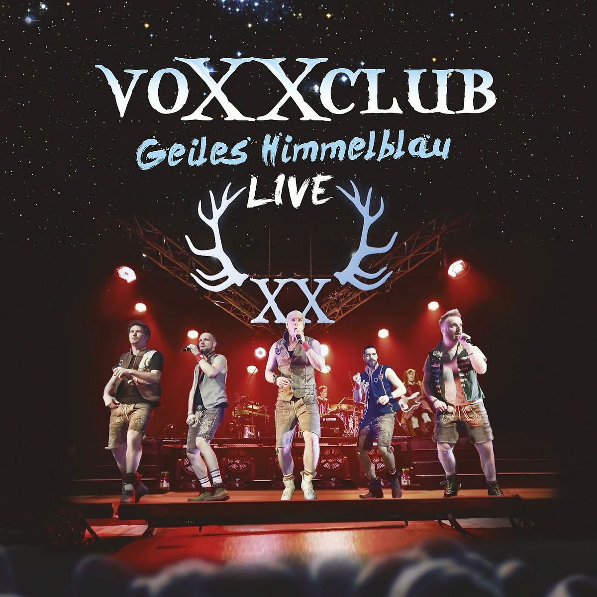 voXXclub – Geiles Himmelblau - Live