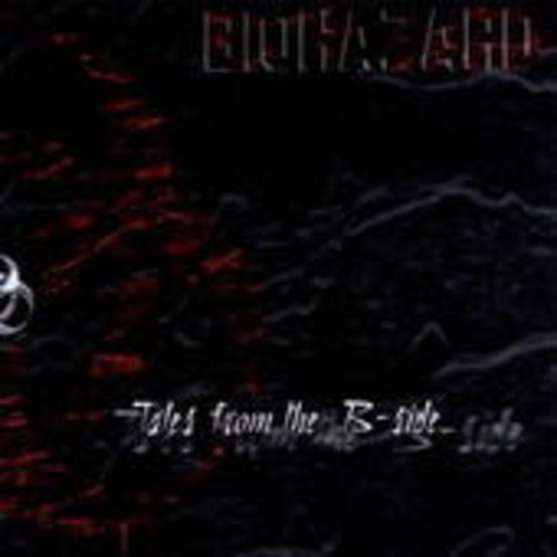 Biohazard – Tales From The B-Sides