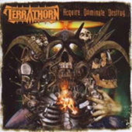 Terrathorn – Acquire Dominate Destry