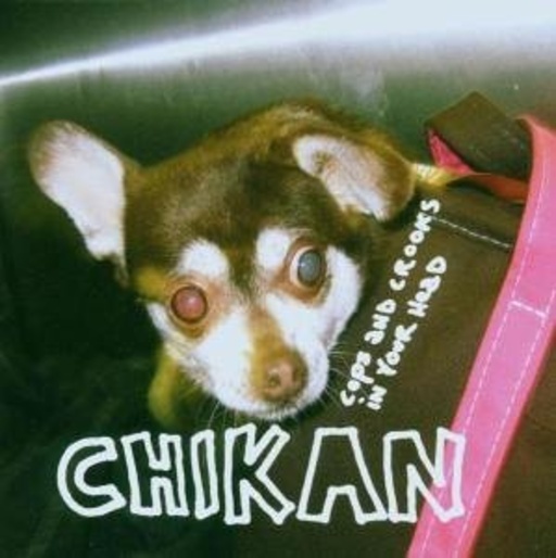 Chikan – Cops And Crooks In Your Head