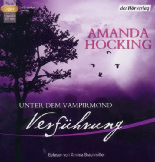 Annina Braunmiller – Unter dem Vampirmond - Verführung