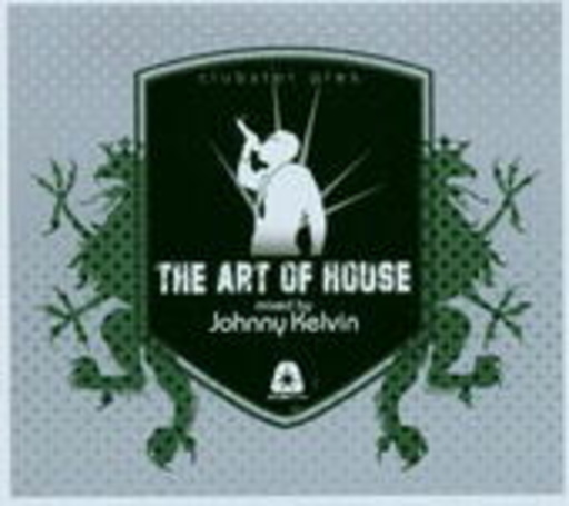 Diverse – The Art Of House Mixed By Johnny Kelvin