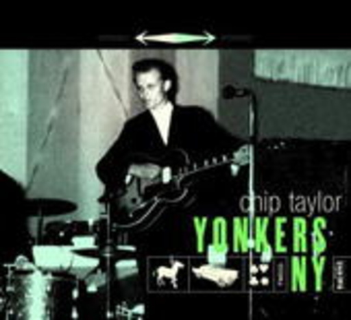 Chip Taylor – Yonkers NY