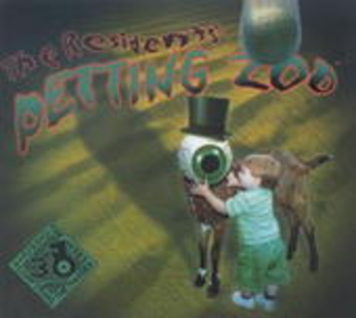 The Residents – Petting Zoo
