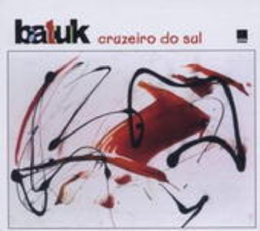 Batuk – Cruzeiro Do Sul