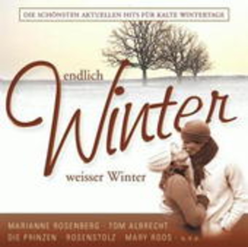 Diverse – Endlich Winter - Weisser Winter