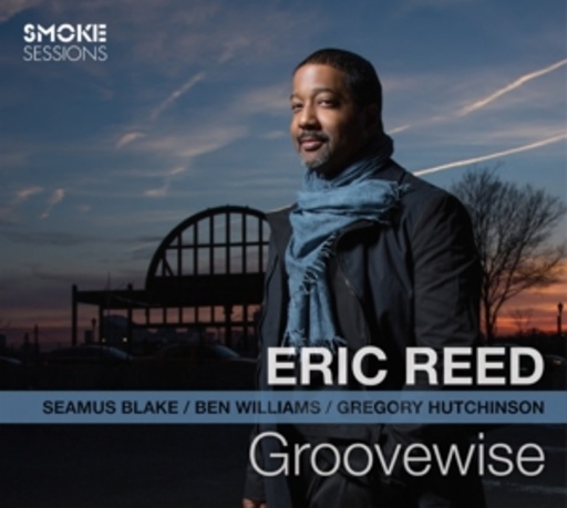 Eric Reed – Groovewise