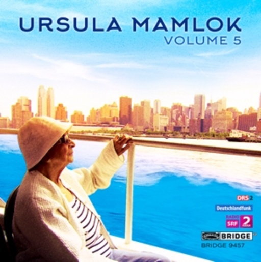 Holger Groschopp – Music Of Ursula Mamlok, Vol. 5