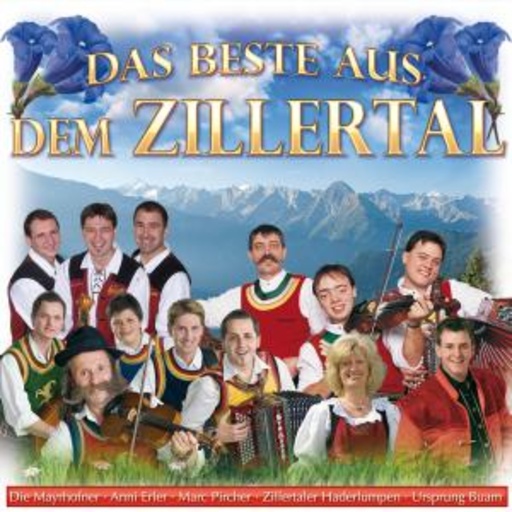 Diverse – Das Beste aus dem Zillertal