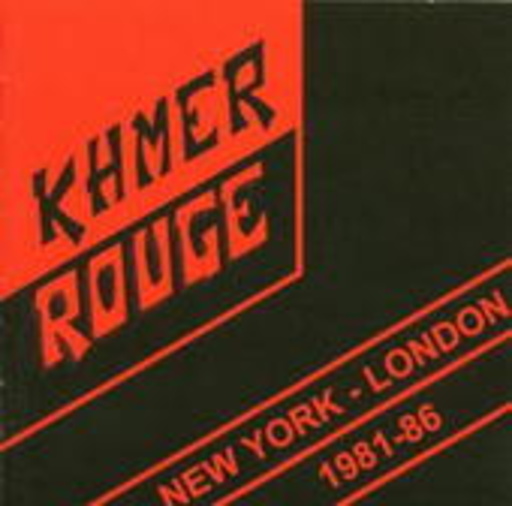 Khmer Rouge – New York - London 1981-86