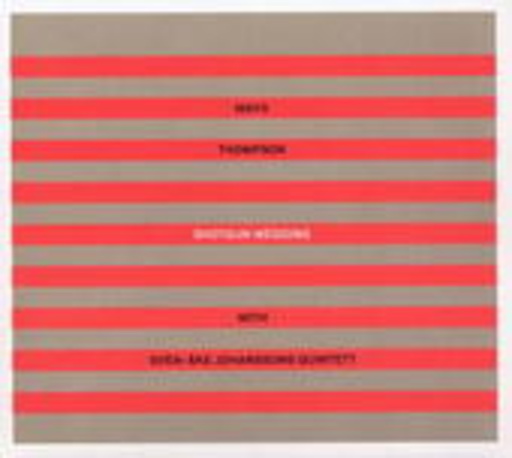 Sven-Ake Johansson/Mayo Thompson – Shotgun Wedding