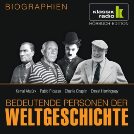 Achim Höppner/Axel Wostry – Kemal Atatürk - Pablo Picasso - Charlie Chaplin - Ernest Hemingway