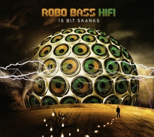 Robo Bass Hifi – 16 Bit Skanks