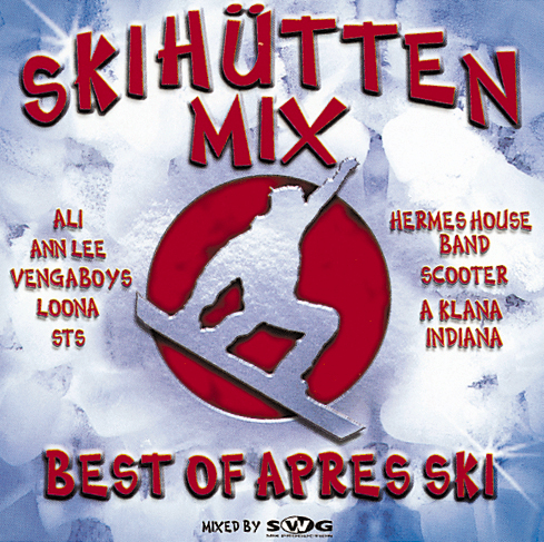 Diverse – Skihütten Mix - Best Of Apres Ski