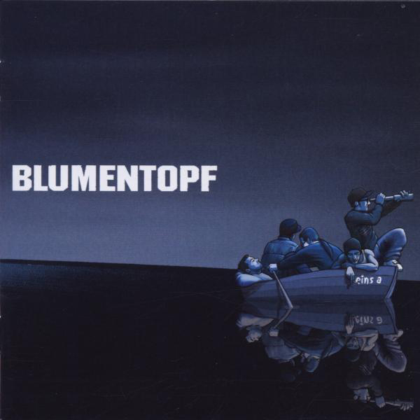 Blumentopf – Eins A