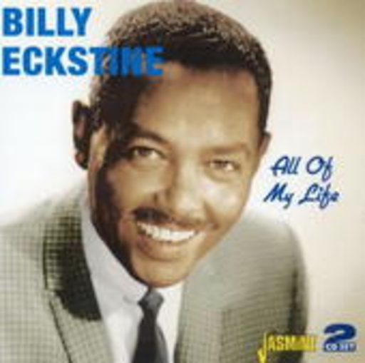 Billy Eckstine – All Of My Life