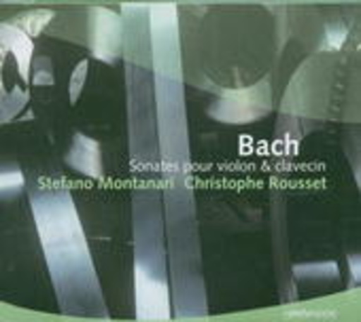 Stefano Montanari/Christophe Rousset – Sonaten für Violine und Cembalo