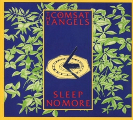 Comsat Angels – Sleep No More