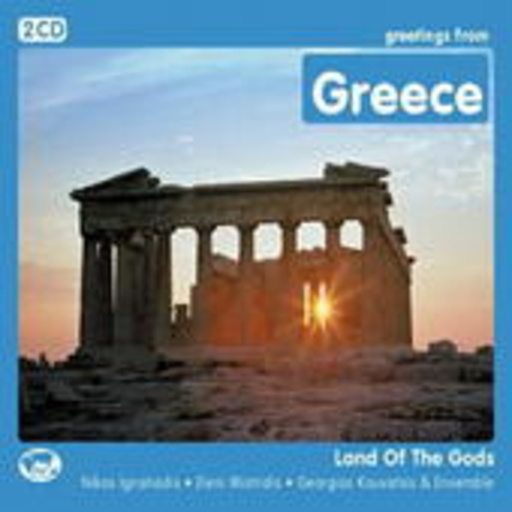 Nikos Ignatiadis/Eleni Mistridis/Georgios Kouvatsis – Greetings From Greece - Land Of Gods